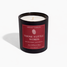 Those 3 Little Words